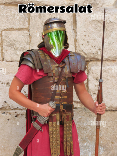 Ein Körper eines römischen Legionärs, sein Kopf ist ein Römersalat. Text obendrüber: Römersalat