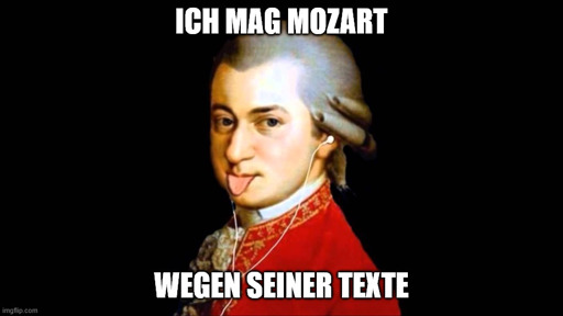 Mozart mit ausgestreckter Zunge und Kopfhörern: ich mag mozart wegen seiner texte