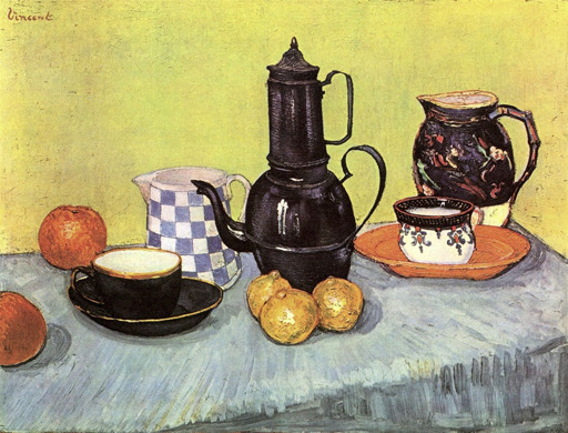 "Still-Life with Blue Enamel Coffeepot, Earthenware and Fruit"by Van Gogh